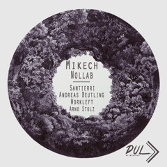 miKech - Nollab (Original Mix) DULR035 snippet