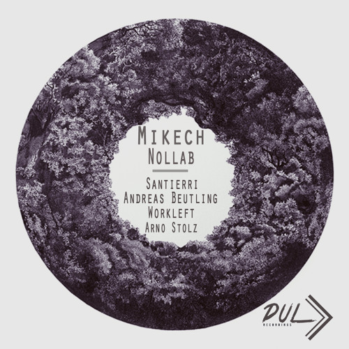 miKech - Nollab (Original Mix) DULR035 snippet