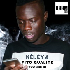 Kéléya - Pito Qualité