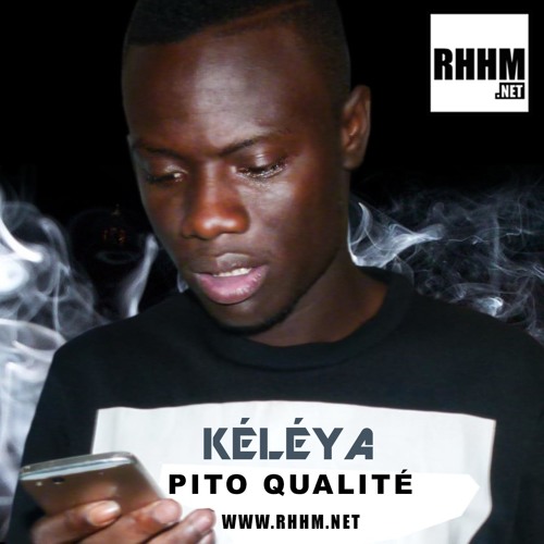 Kéléya - Pito Qualité