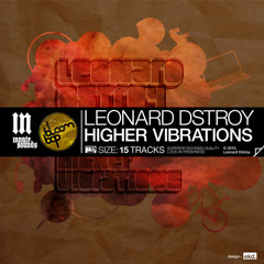 Leonard Dstroy - Hypnotized Ft. Brother Of Moses & Reggie B