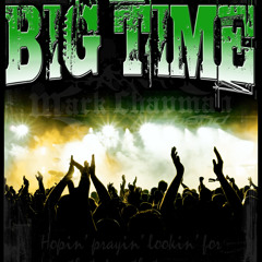 Big Time