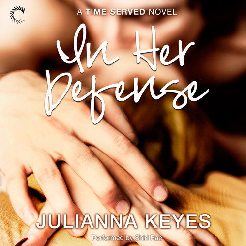 IN HER DEFENSE by Julianna Keyes