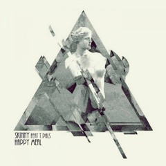 DjSkinny feat T Pals - Happy meal (DjSkinny Dark Side Remix)