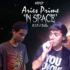 'In Space' - Aries Prime (Prod. J Dilla)