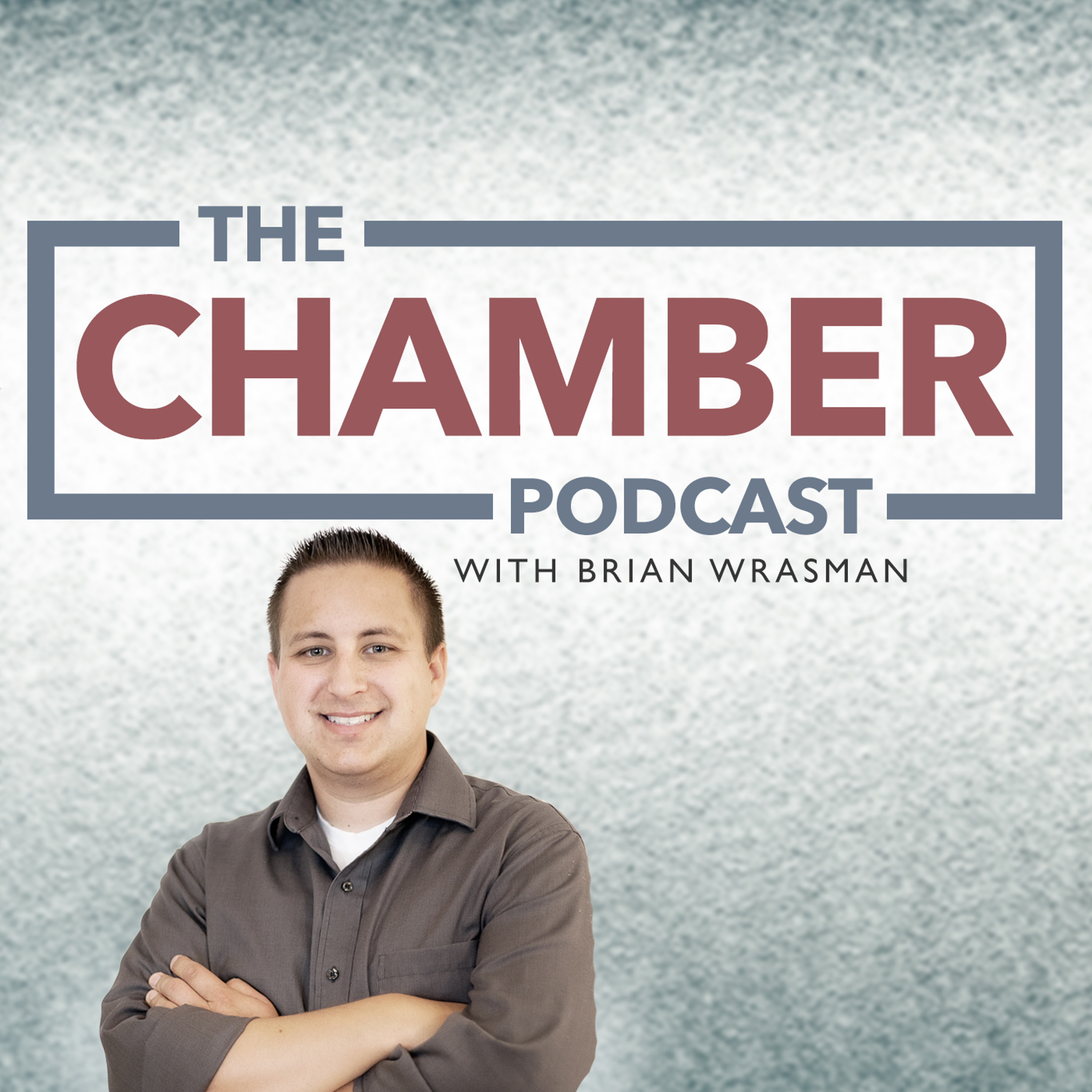 The Chamber Podcast