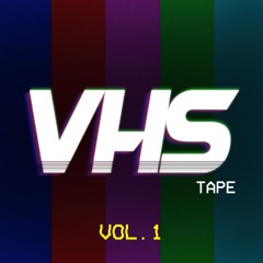 VHS Tape #1