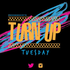 TurnUp Tuesday Part 20