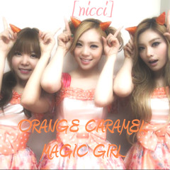 Orange Caramel Magic Girl English Cover [nicci] 오렌지 캬라멜