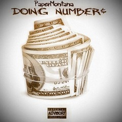 Paper Montana Doing Numbers