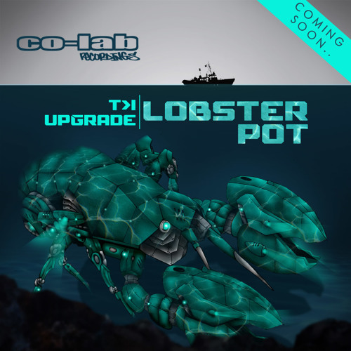 UPGRADE & T>I - LOBSTER POT - CO-LAB