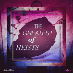 Shark Anthony - The Greatest Of Heists