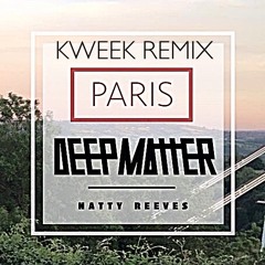 Natty Reeves-Paris Ft @Kwêêk?