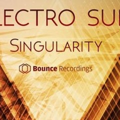 Electro Sun - Singularity ( Original Mix )