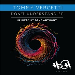 Tommy Vercetti - Don't Understand