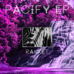 Pacify (OUT NOW)