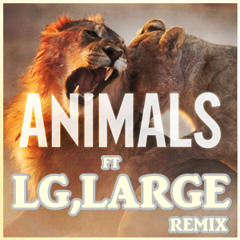 Animal Remix #Maroon 5 ft. LG