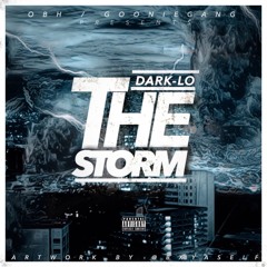 DARK LO - THE STORM