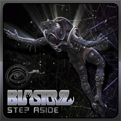 Blastoyz - Step Aside (Dreamvibes Remix)Free Download!!