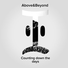 Above & Beyond - Counting Down The Days ft. Gemma Hayes (Illestry Remix)