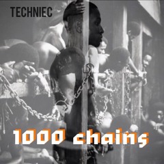 1000 Chains (Django) freestyle