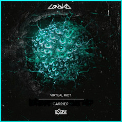 Virtual Riot - Carrier (Condukta Remix)