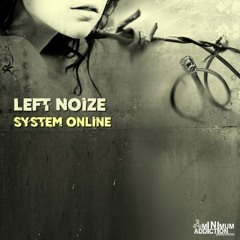 Left Noize - System Online ( Original Mix )