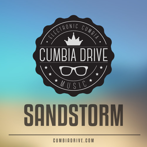 Darude - Sandstorm - Cumbia Drive