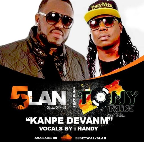 KANPE DEVAN'M 5Lan Feat. TONYMIX [mastered]