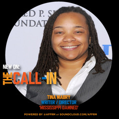 The Call-In with Tina Mabry