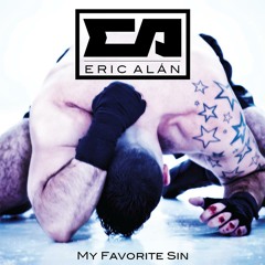 Eric Alán - My Favorite Sin (Julian Marsh Club Mix)