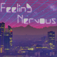 E. Live - Feeling Nervous