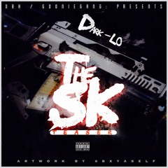 DARK LO - THE SK TEASER
