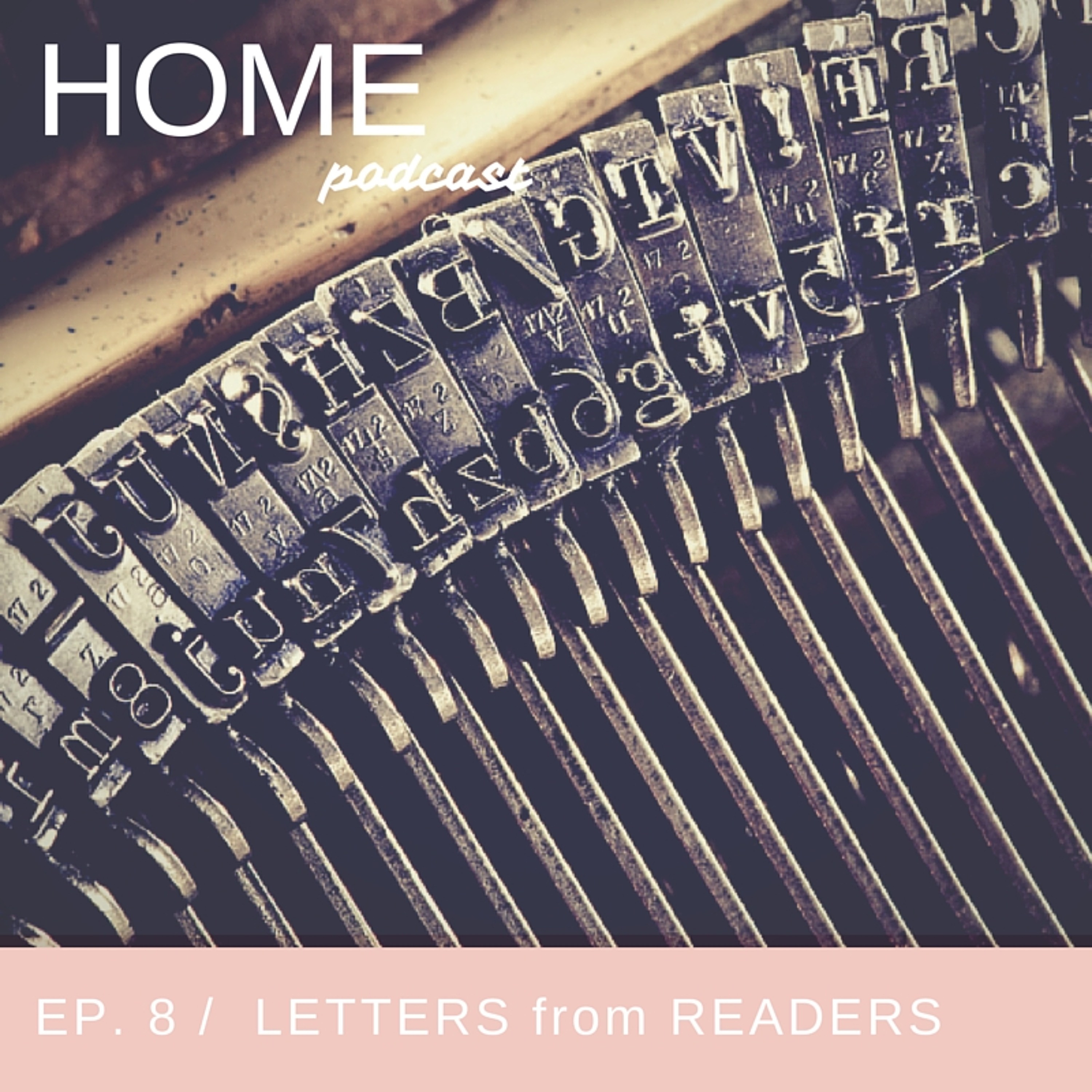 cover of episode Episode 8: Letters from Readers