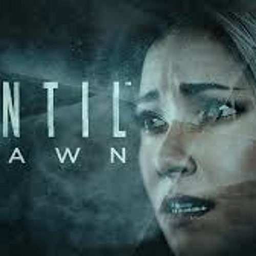 Until Dawn - O'Death