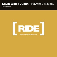 Kevin Wild x Judah - Mayday [Ride]