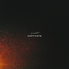 Captivate