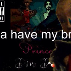 Princess Diva Doll - Betta have my bread (Rihanna - Bitch better have my money remix)