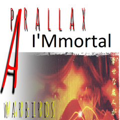 Parallax I'MMortal Pre - Release V1 - 0