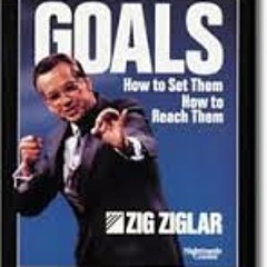 Zig Ziglar  Setting Goals 3 Of 3