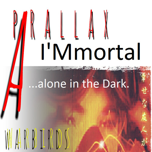 Parallax I'MMortal Pre - Release V1 - 0