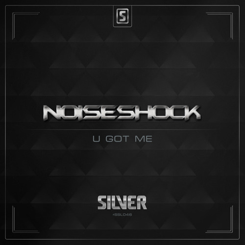 Noiseshock - U Got Me (#SSL046 Preview)