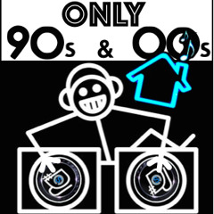 Only 90s & OO's House