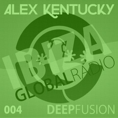 004.DEEPFUSION @ IBIZAGLOBALRADIO (Alex Kentucky) 01/09/15