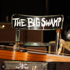 The Big Swamp - River Mud