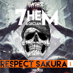 7he Magician - Respect Sakura (Original Mix)