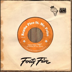 Rapha Pico feat. Mr. Patze - 45 (R.D. Musiq) September 2015