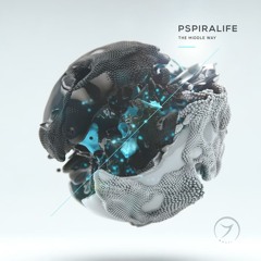 Pspiralife - The Middle Way EP