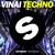 Artwork for VINAI - Techno (Preview) [OUT NOW]