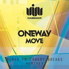 OneWay - Move  (Canary Breaks Remix) Master
